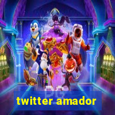 twitter amador